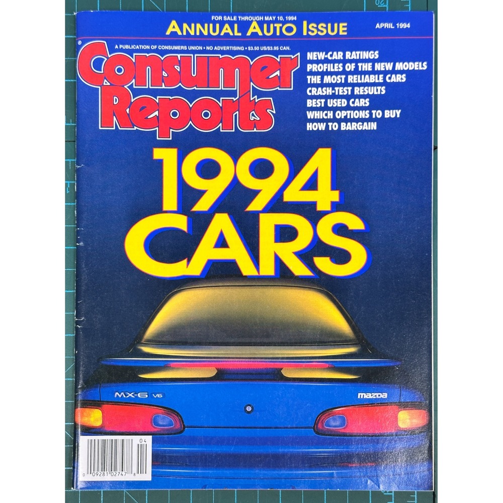 Consumer Reports April 1994 Annual Auto Issue 1994 Cars Mazda MX-6 V6 Cover